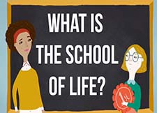 The school of life